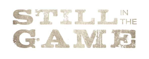 Still-in-the-game-TEXT