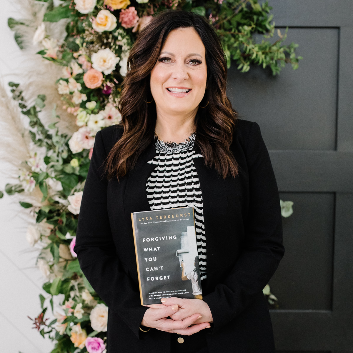 Forgiving What You Can't Forget by Lysa TerKeurst