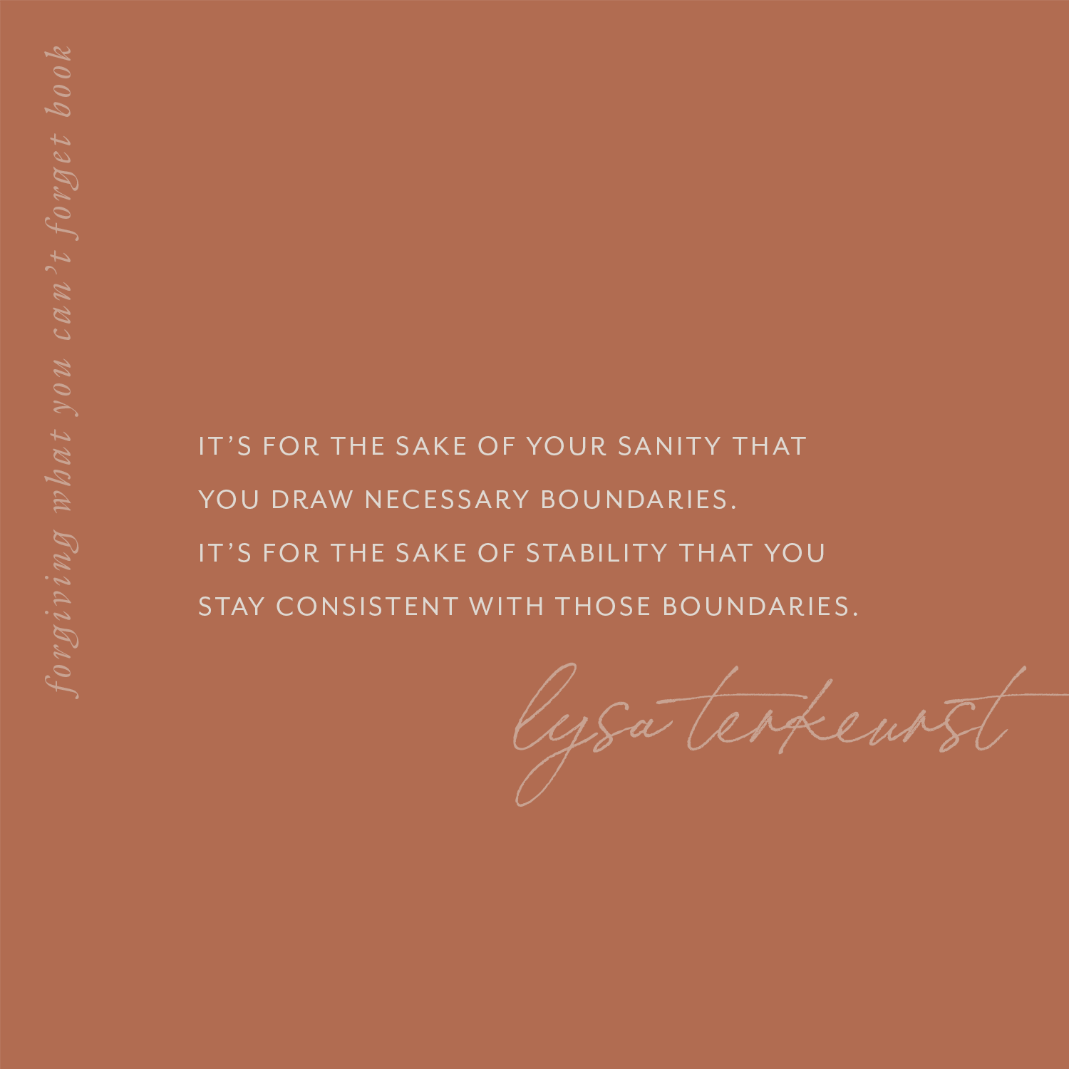 Forgiving What You Can't Forget by Lysa TerKeurst