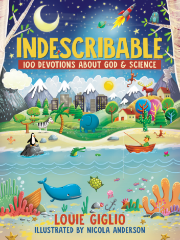 Indescribable Louie Giglio